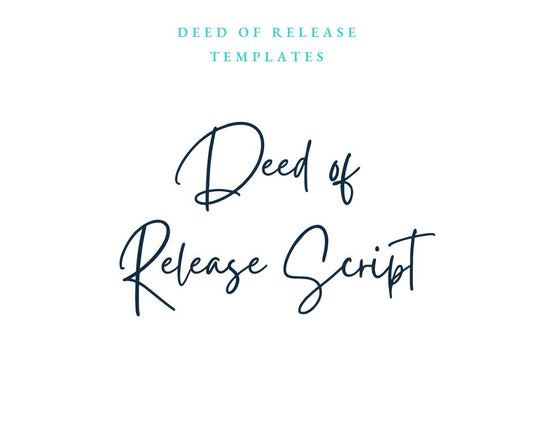 Deed of Release Script