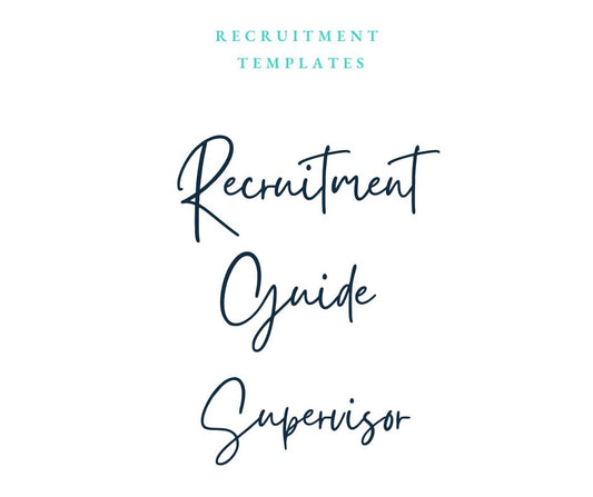 Supervisor Recruitment Guide