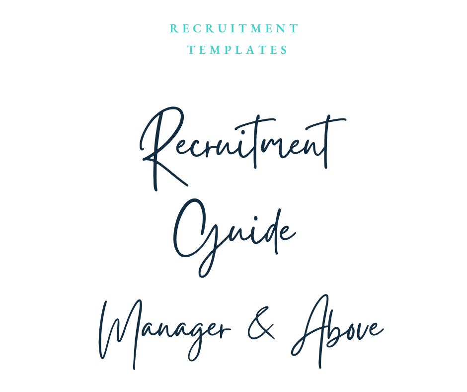 Manager & Above Recruitment Guide