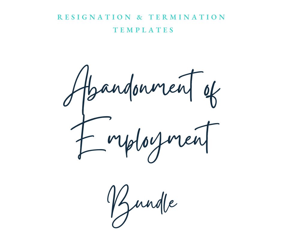 Abandonment of Employment Bundle